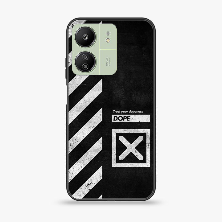 Xiaomi Redmi 13C - Trust Your Dopeness - Premium Printed Glass soft Bumper Shock Proof Case CS-14050 CS-15565 CS-25102