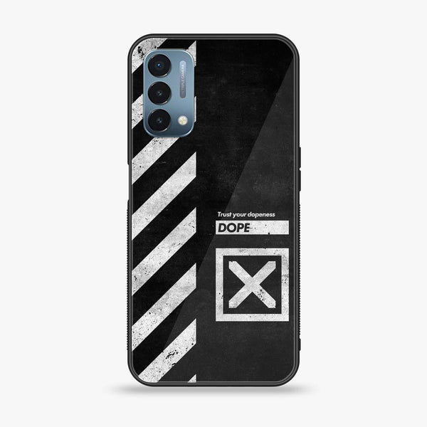 OnePlus Nord N200 5G - Trust Your Dopeness - Premium Printed Glass soft Bumper Shock Proof Case