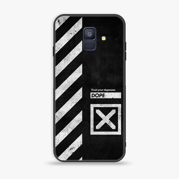 Samsung Galaxy A6 (2018) - Trust Your Dopeness - Premium Printed Glass soft Bumper Shock Proof Case