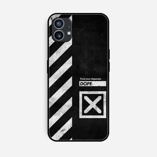 Nothing Phone (1) - Trust Your Dopeness - Premium Printed Glass soft Bumper Shock Proof Case