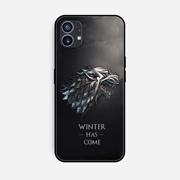 Nothing Phone (1) - Winter Has Come GOT - Premium Printed Glass soft Bumper Shock Proof Case