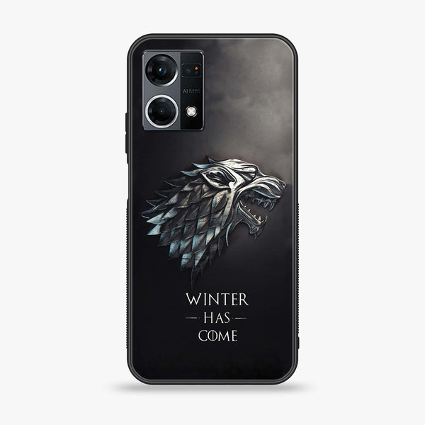 Oppo Reno 7 - Winter Has Come GOT - Premium Printed Glass soft Bumper Shock Proof Case CS-38292