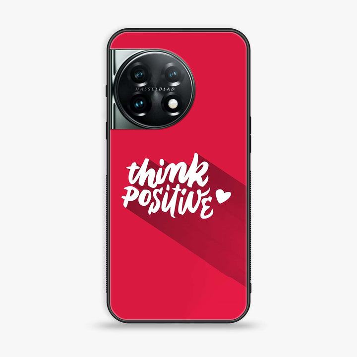OnePlus 11 5G - Think Positive Design - Premium Metal Printed soft Bumper Shock Proof Case