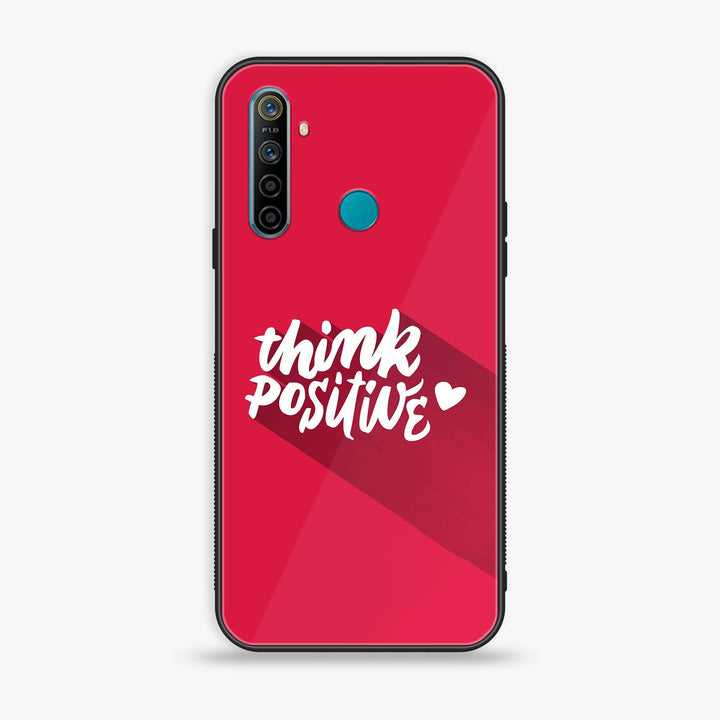 Realme 5 - Think Positive Design - Premium Printed Glass soft Bumper Shock Proof Case