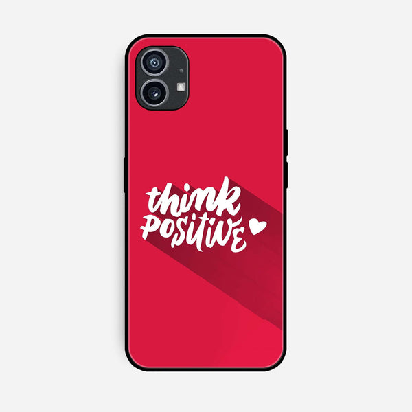 Nothing Phone (1) - Think Positive Design - Premium Printed Glass soft Bumper Shock Proof Case