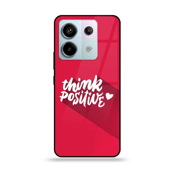 Redmi Note 13 Pro 4G - Think Positive Design - Premium Printed Glass soft Bumper Shock Proof Case