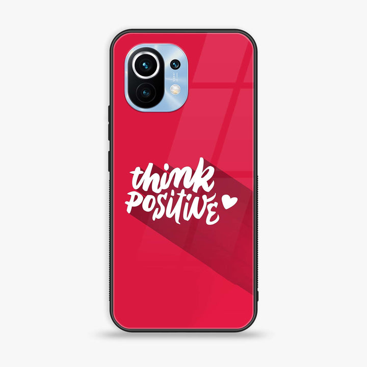Xiaomi Mi 11 - Think Positive Design - Premium Printed Glass soft Bumper Shock Proof Case