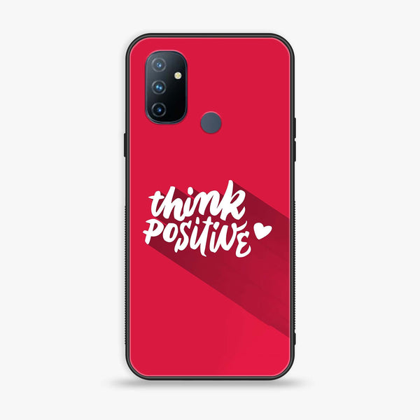 OnePlus Nord N100 - Think Positive Design - Premium Printed Glass soft Bumper Shock Proof Case