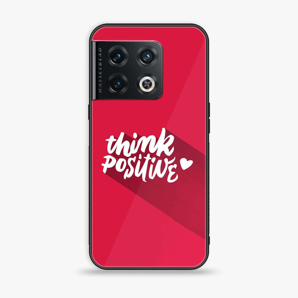 OnePlus 10 Pro - Think Positive Design - Premium Printed Glass soft Bumper Shock Proof Case