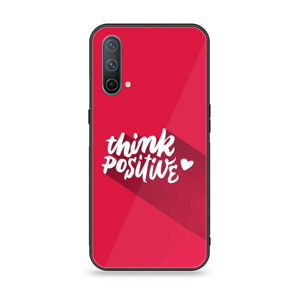 OnePlus Nord CE 5G - Think Positive Design - Premium Printed Glass soft Bumper Shock Proof Case