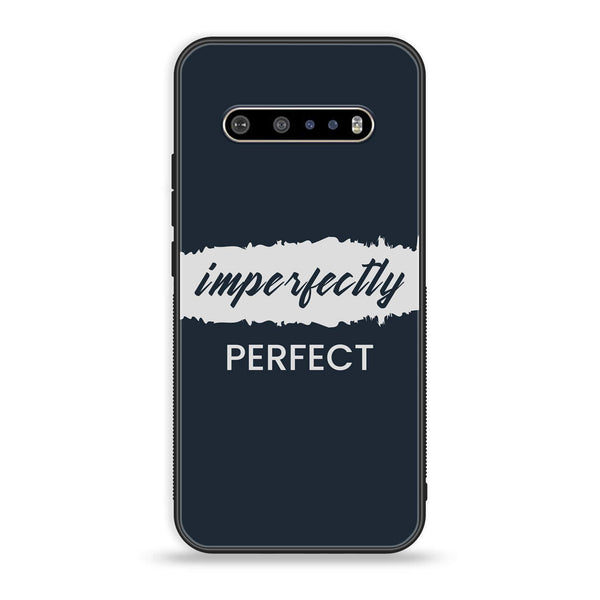 LG V60 - Imperfectly - Premium Printed Glass soft Bumper Shock Proof Case