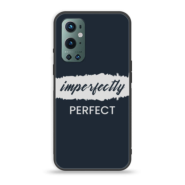 OnePlus 9 Pro - Imperfectly - Premium Printed Glass soft Bumper Shock Proof Case CS-5818