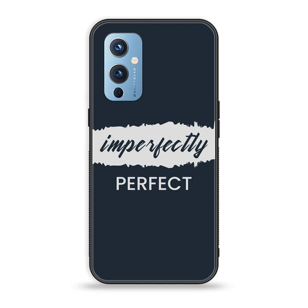 OnePlus 9 - Imperfectly - Premium Printed Glass soft Bumper Shock Proof Case