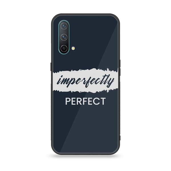 OnePlus Nord CE 5G - Imperfectly - Premium Metal Printed soft Bumper Shock Proof Case
