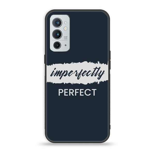 OnePlus 9RT 5G - Imperfectly - Premium Printed Glass soft Bumper Shock Proof Case