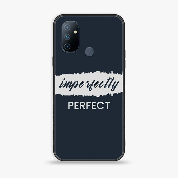 OnePlus Nord N100 - Imperfectly - Premium Printed Glass soft Bumper Shock Proof Case