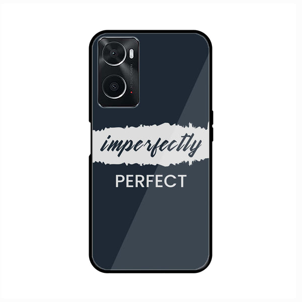 Oppo A36 - Imperfectly - Premium Printed Glass soft Bumper Shock Proof Case