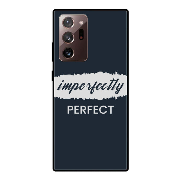 Samsung Galaxy Note 20 Ultra - Imperfectly - Premium Printed Glass soft Bumper Shock Proof Case