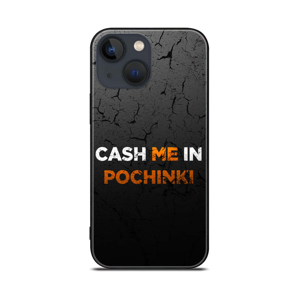 iPhone 14 Plus - Cash Me - Premium Printed Glass soft Bumper shock Proof Case