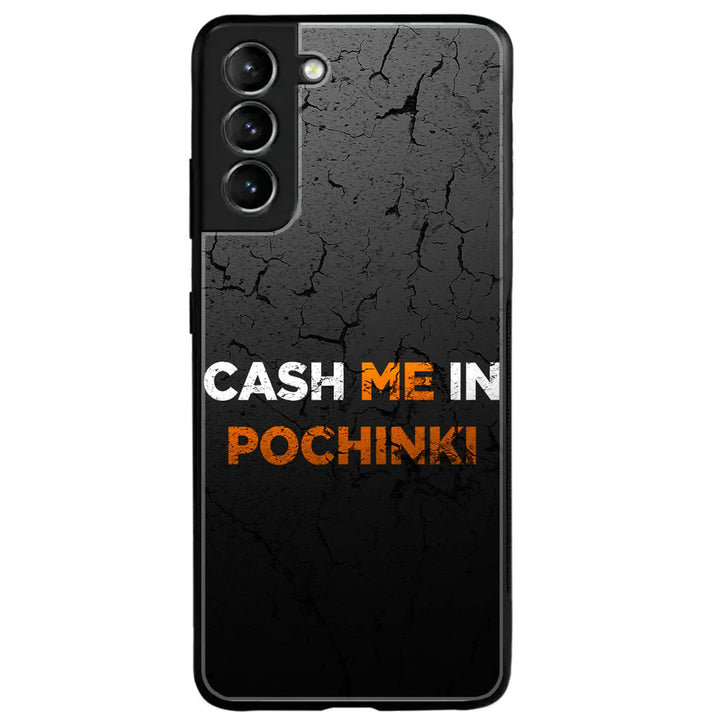 Samsung Galaxy S21 Plus - Cash Me - Premium Metal Printed soft Bumper shock Proof Case