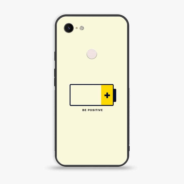 Google Pixel 3 XL - Be Positive Design - Premium Metal Printed soft Bumper Shock Proof Case