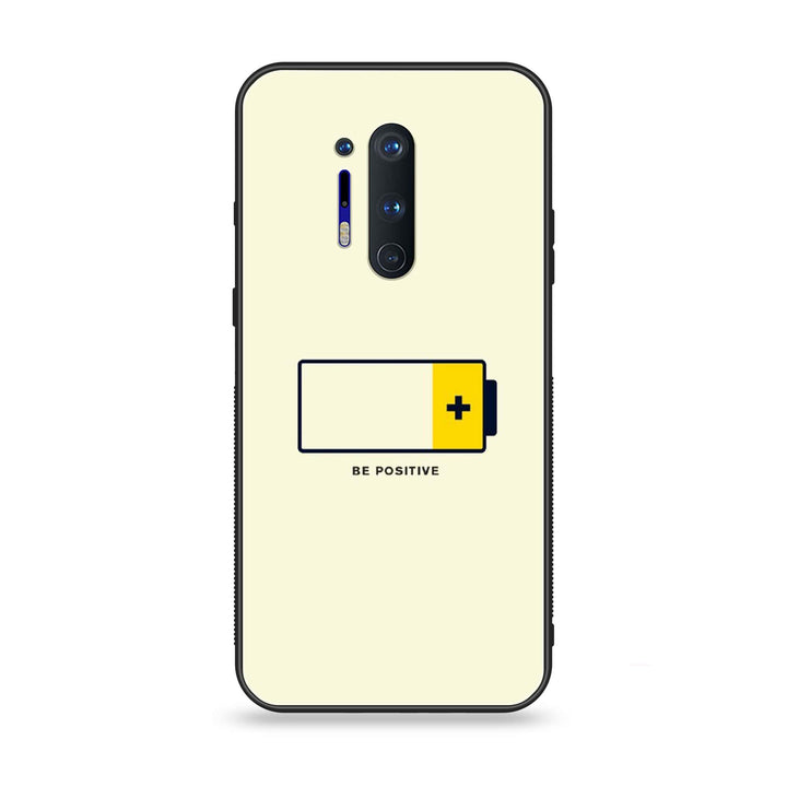 OnePlus 8 Pro - Be Positive Design - Premium Metal Printed soft Bumper Shock Proof Case