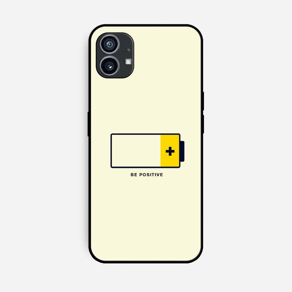 Nothing Phone (1) - Be Positive Design - Premium Printed Glass soft Bumper Shock Proof Case