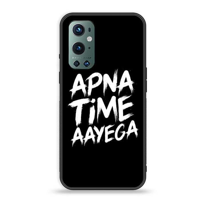 OnePlus 9 Pro - Apna Time Ayega - Premium Metal Printed soft Bumper Shock Proof Case