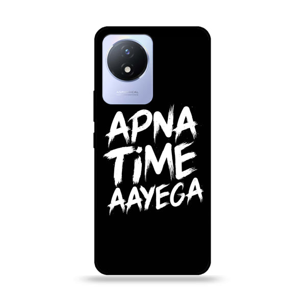 Vivo Y02 - Apna Time Ayega - Premium Printed Glass soft Bumper Shock Proof Case