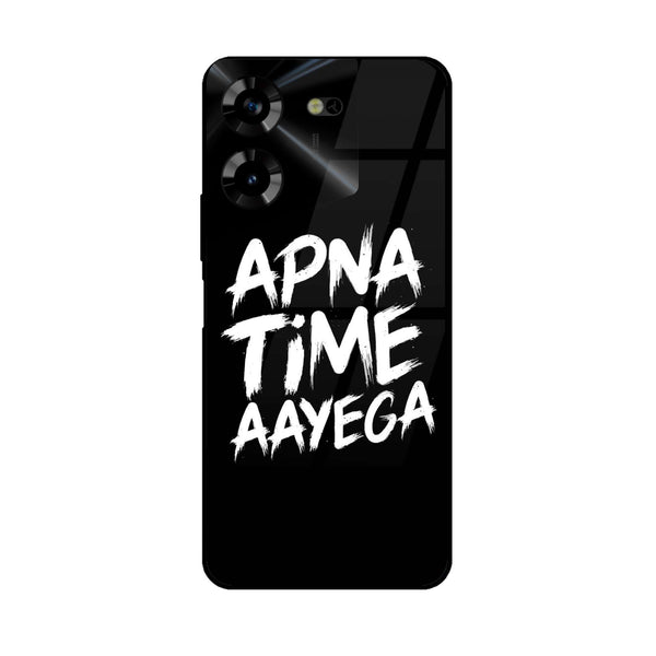 Tecno Pova 5 - Apna Time Ayega - Premium Printed Glass soft Bumper Shock Proof Case