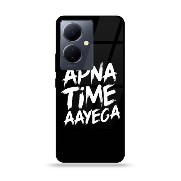 Vivo Y78 Plus 5G - Apna Time Ayega - Premium Printed Glass soft Bumper Shock Proof Case