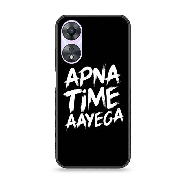 Oppo A58 - Apna Time Ayega - Premium Printed Glass soft Bumper Shock Proof Case