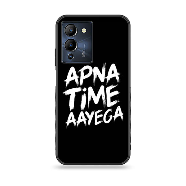 Infinix Note 12 G96 - Apna Time Ayega - Premium Printed Glass soft Bumper Shock Proof Case