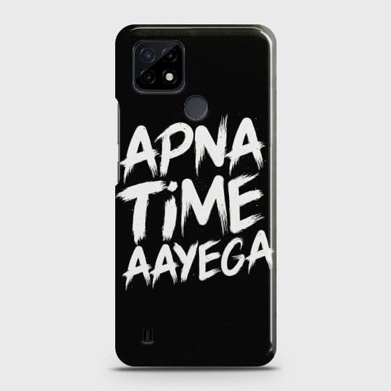 Realme C11 2021 Apna Time Aayega Customized Case