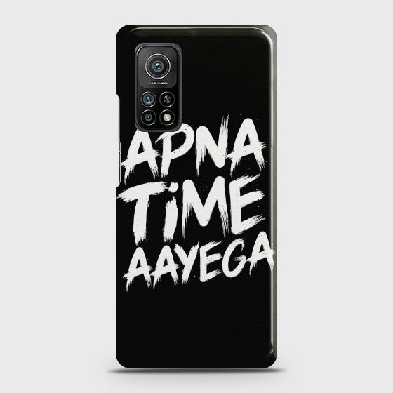 Xiaomi Mi 10T Apna Time Aayega Case