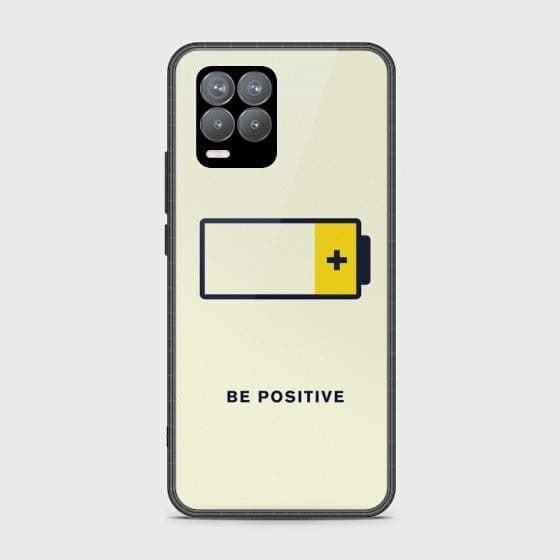 Realme 8 Be Positive Glass Customized Case