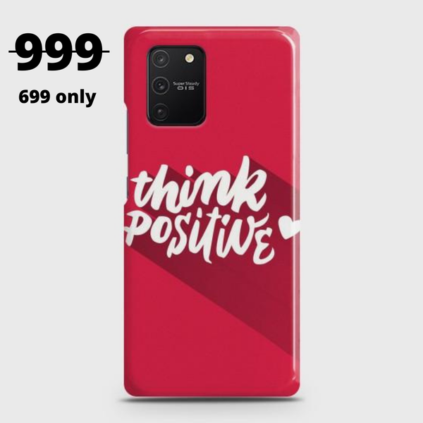 Samsung Galaxy S10 Lite Think Positive Case