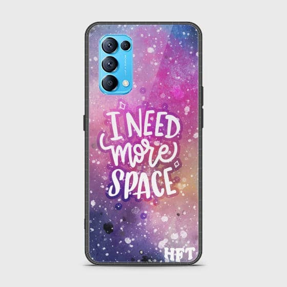 Oppo Find X3 Lite Need More Space Glass Customized Case