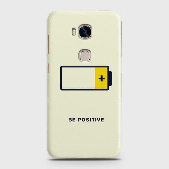 HUAWEI HONOR 5X Be Positive Case
