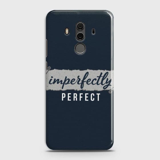HUAWEI MATE 10 PRO Imperfectly Case   Premium Printed Glass soft Bumper shock Proof Case  CS-16397 CS-29235