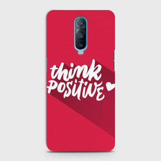 Oppo R17 Pro Think Positive Case