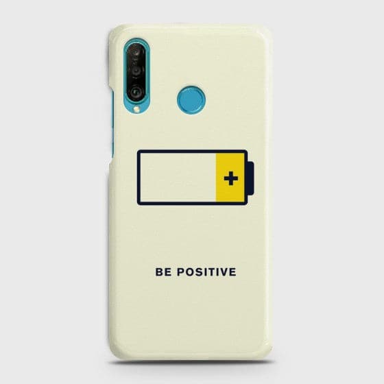 HUAWEI P30 LITE Be Positive Case