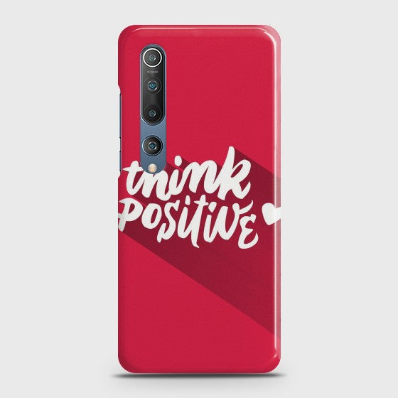 Xiaomi Mi 10 Think Positive Case