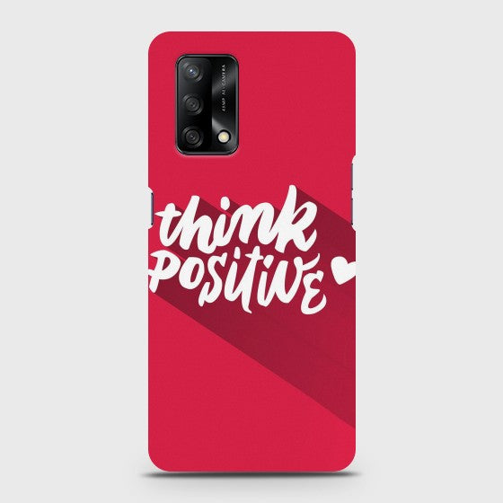 Oppo F19 Think Positive Case