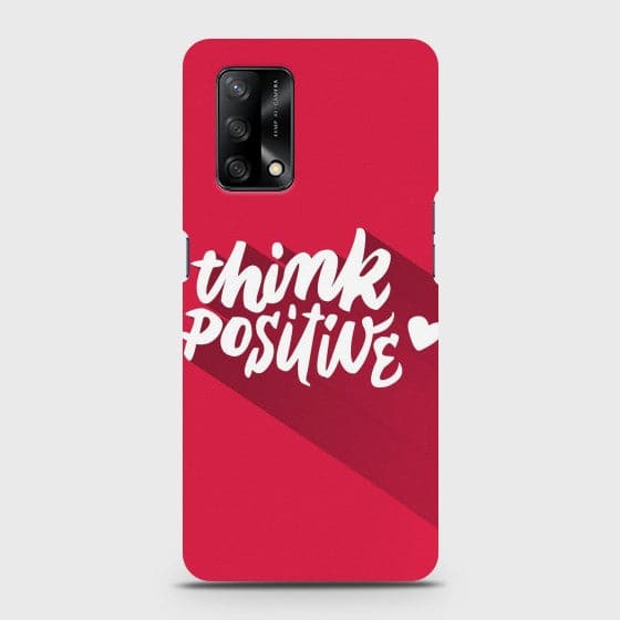 Oppo A95 Think Positive Case