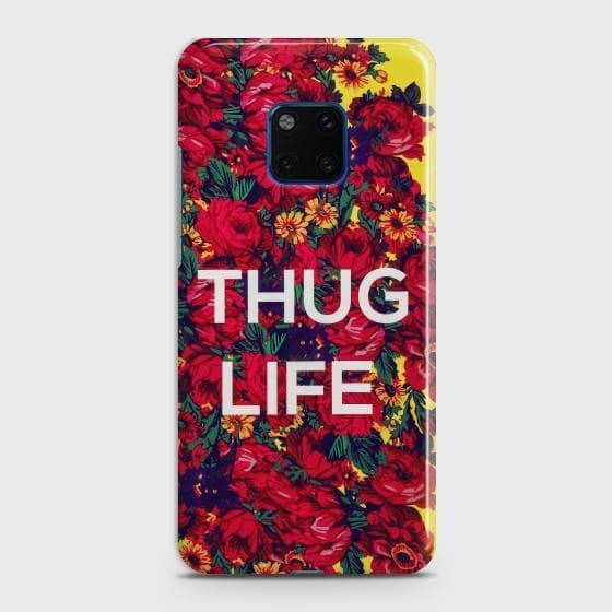 Huawei Mate 20 Pro Beautiful Thug Life Phone Case